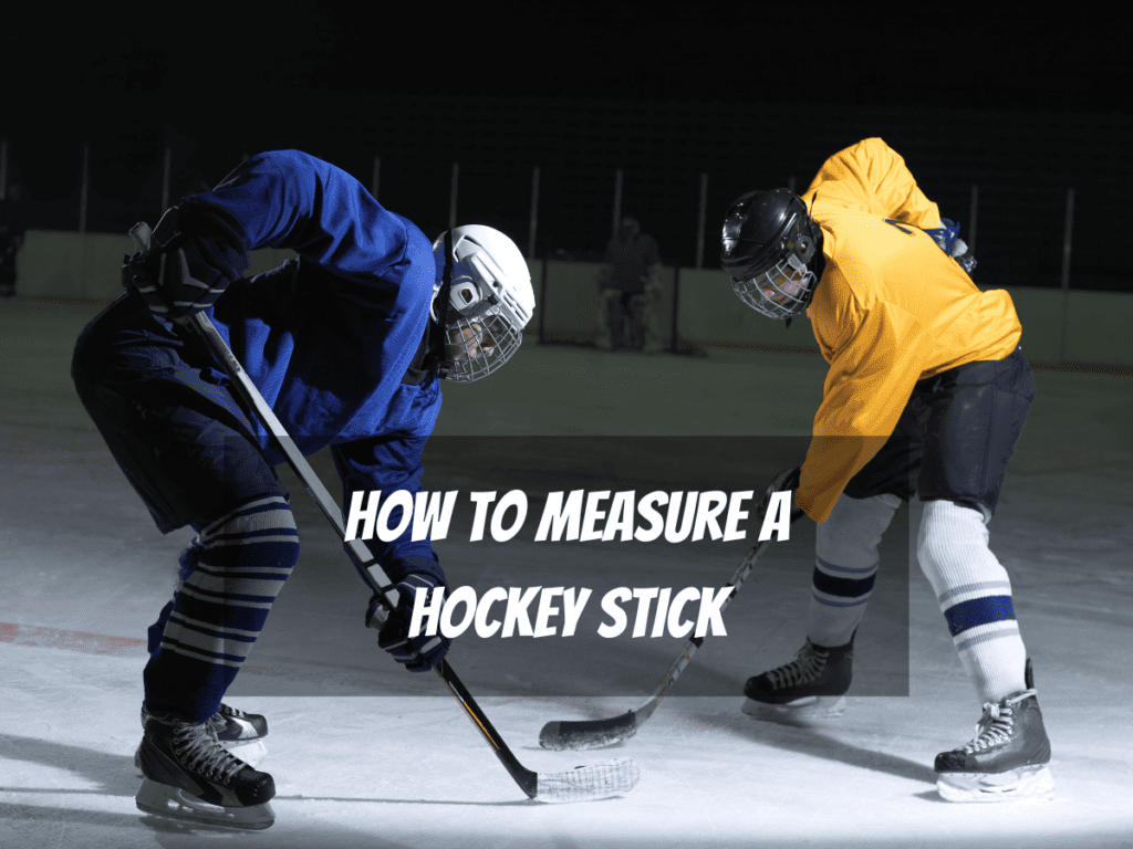 Ice Hockey Players One In A Blue Jersey And One In A Yellow Jersey Face Off On The Ice How To Measure A Hockey Stick